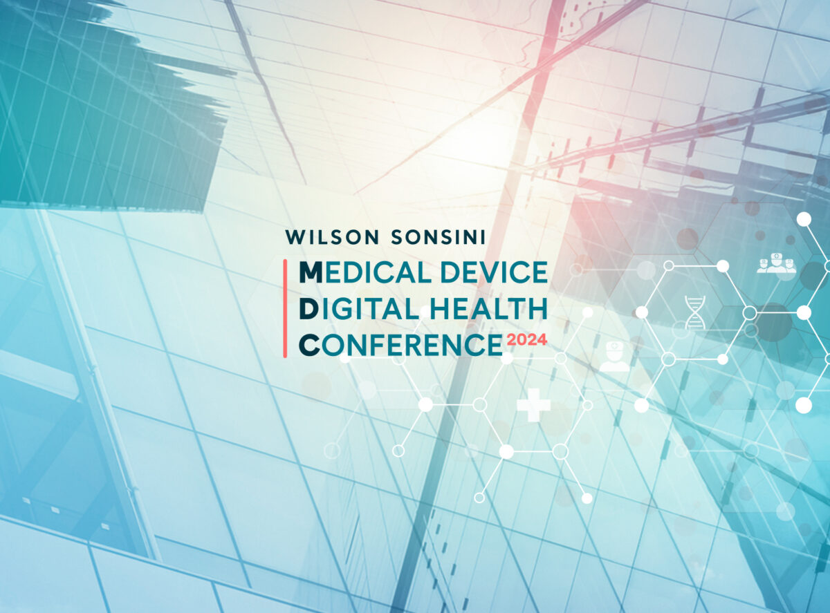 Wilson Sonsini’s Medical Device Digital Health Conference The 31st